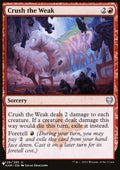 Crush the Weak