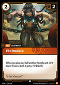 Pit Rookie