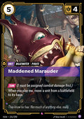 Maddened Marauder
