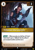 Trifarian Gloryseeker