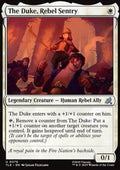 The Duke, Rebel Sentry