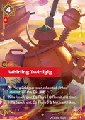 Whirling Twirligig