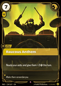 Raucous Anthem